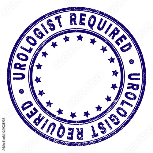 UROLOGIST REQUIRED stamp seal watermark with grunge texture. Designed with circles and stars. Blue vector rubber print of UROLOGIST REQUIRED tag with retro texture.