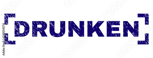 DRUNKEN text seal print with grunge effect. Text caption is placed inside corners. Blue vector rubber print of DRUNKEN with unclean texture.