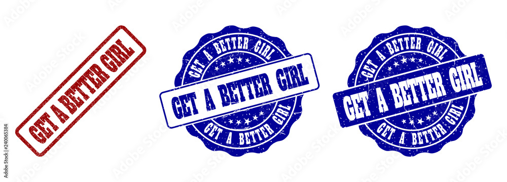 Obraz premium GET A BETTER GIRL grunge stamp seals in red and blue colors. Vector GET A BETTER GIRL labels with dirty texture. Graphic elements are rounded rectangles, rosettes, circles and text labels.