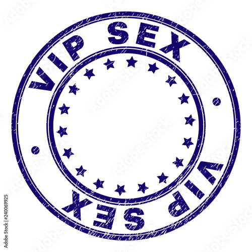 VIP SEX stamp seal imprint with grunge texture. Designed with circles and stars. Blue vector rubber print of VIP SEX text with grunge texture.