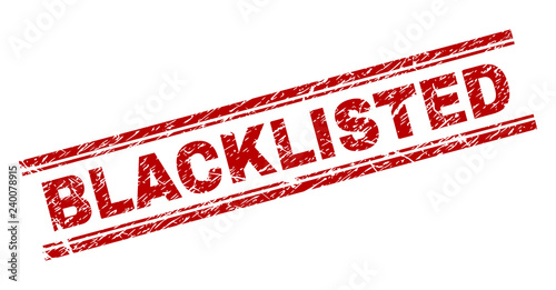 BLACKLISTED seal stamp with grunge texture. Red vector rubber print of BLACKLISTED title with unclean texture. Text title is placed between double parallel lines.