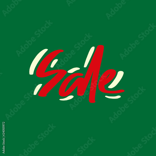 Holiday sale, Christmas discount, new year special offer - great handdrawn lettering for markets, shops and shopping centres