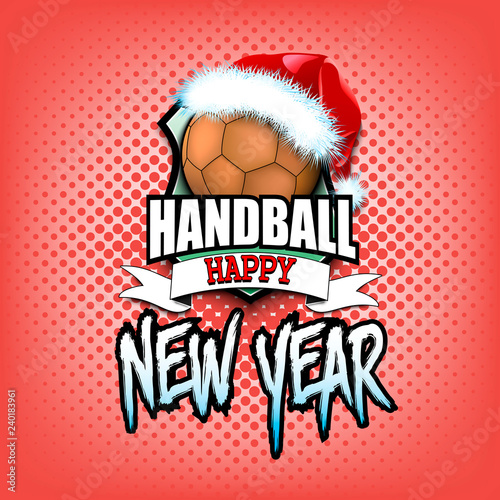 Handball ball with santa hat and happy new year