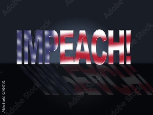 Impeachment Word To Impeach Corrupt President Or Politician