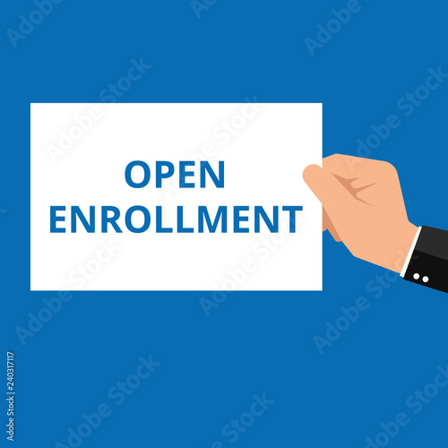 Word writing text Open Enrollment.