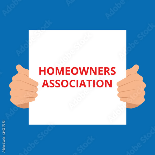 Conceptual writing showing Homeowners Association.