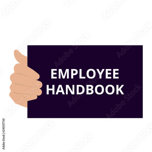 Conceptual writing showing Employee Handbook.
