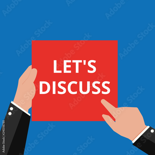Word writing text Let's Discuss.