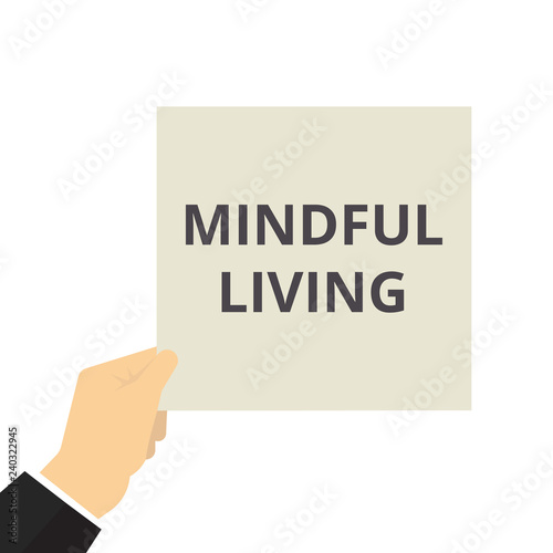 Writing note showing Mindful Living.