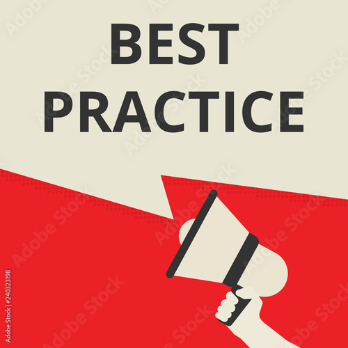 Word writing text Best Practice.