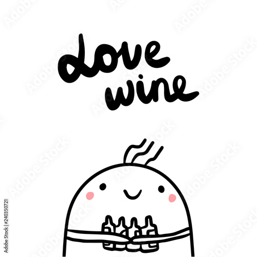 Love wine hand drawn illustration with marshmallow holding bottles