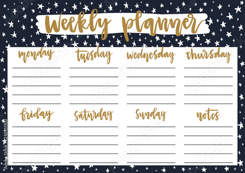 Cute weekly planner for 2019 year on dark background with stars. A4 print ready template for weekly and daily planner with lettering. Organizer and schedule with notes. Self-organization concept.