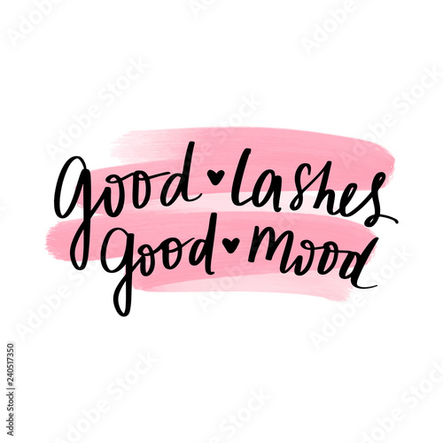 Vector Hand sketched Lashes quote. Fashion phrase.
