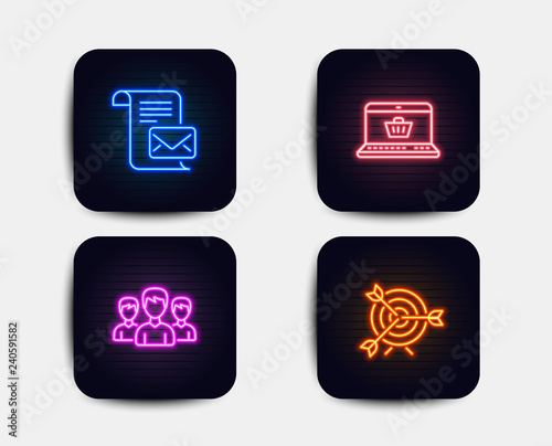 Neon set of Mail letter, Group and Online shopping icons. Target sign. Read e-mail, Group of people, Notebook with shopping cart. Targeting. Neon icons. Glowing light banners. Vector