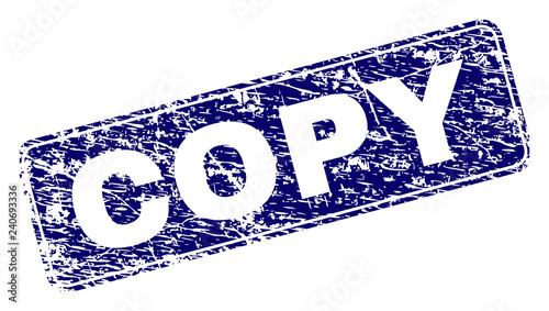 COPY stamp seal print with distress style. Seal shape is a rounded rectangle with frame. Blue vector rubber print of COPY text with scratched style.