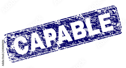 CAPABLE stamp seal print with distress texture. Seal shape is a rounded rectangle with frame. Blue vector rubber print of CAPABLE label with scratched texture.