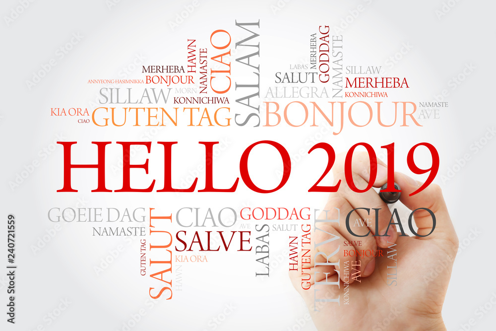 Hello 2019 word cloud in different languages of the world, concept with ...