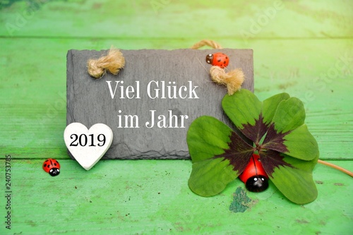 Viel Glück 2019 - frohes ne...