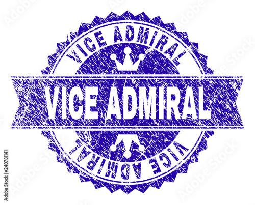 VICE ADMIRAL rosette stamp seal watermark with distress texture. Designed with round rosette, ribbon and small crowns. Blue vector rubber watermark of VICE ADMIRAL tag with unclean texture.
