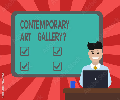 Conceptual hand writing showing Contemporary Art Galleryquestion. Business photo text Private forprofit commercial gallery Bordered Board behind Man Sitting Smiling with Laptop Mug on Desk photo