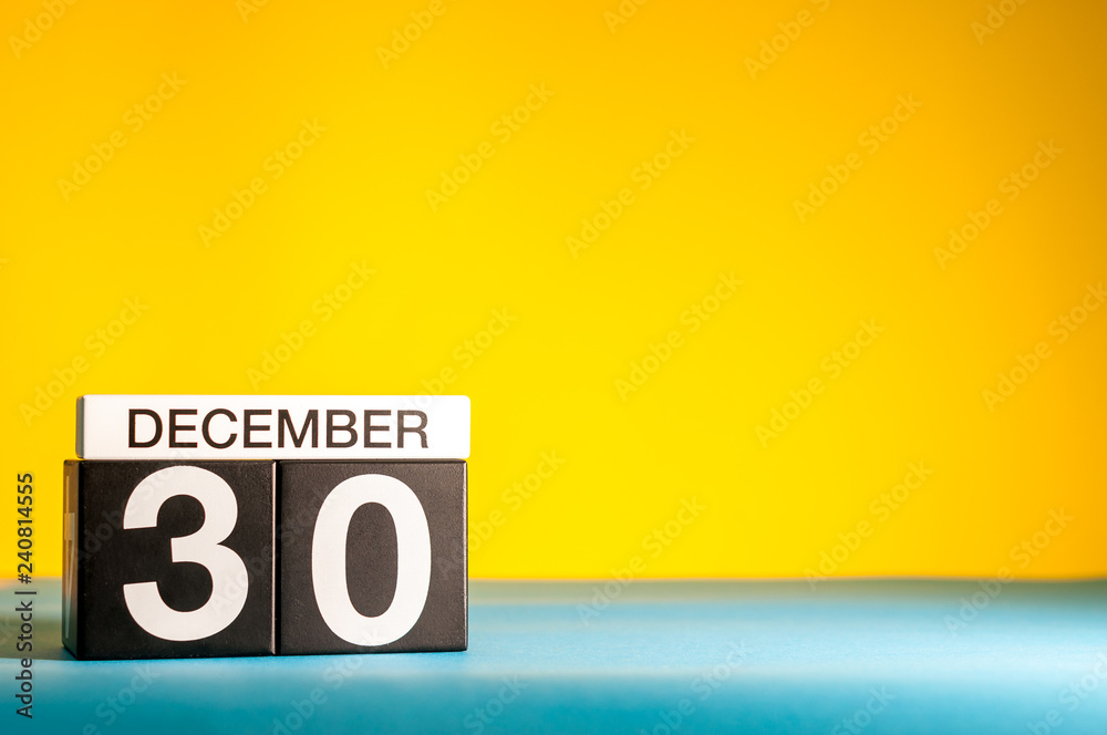December 30th. Image 30 day of december month, calendar on yellow background with empty space for text December 30th. Image 30 day of december month, calendar on yellow background with empty space for text