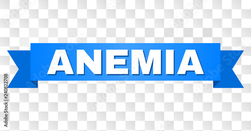 ANEMIA text on a ribbon. Designed with white title and blue stripe. Vector banner with ANEMIA tag on a transparent background.