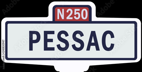 PESSAC - Ancien panneau entrée d'agglomération