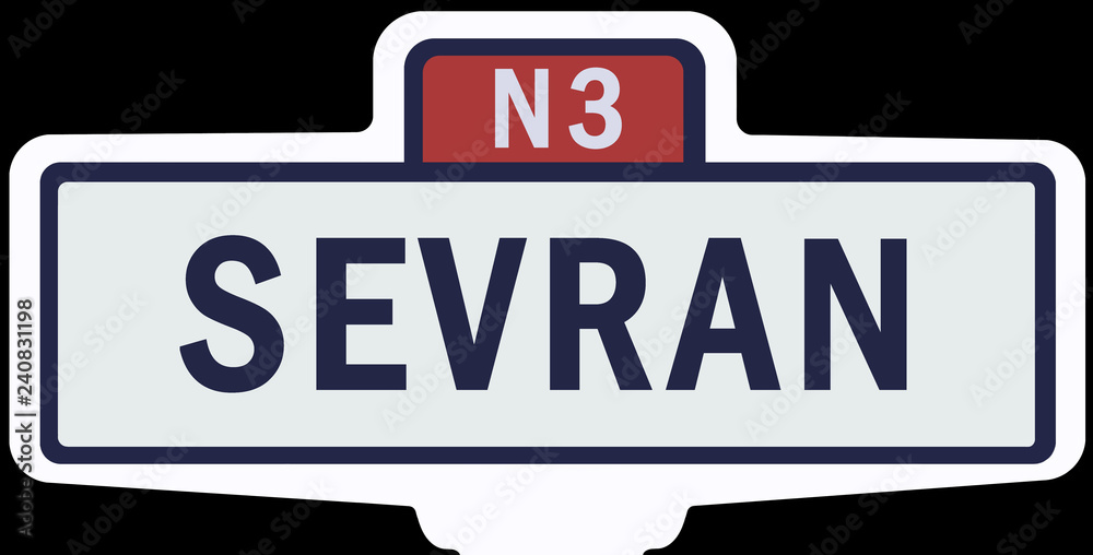 SEVRAN - Ancien panneau entrée d'agglomération SEVRAN - Ancien panneau entrée d'agglomération