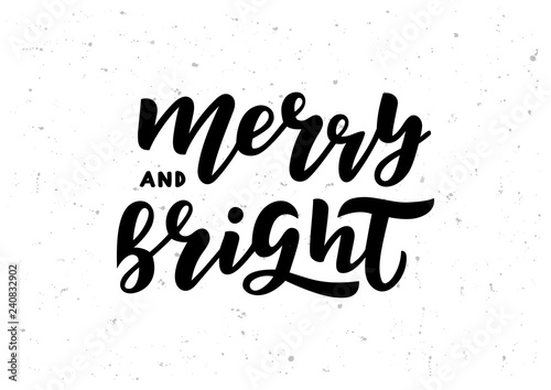 Merry and bright hand drawn lettering