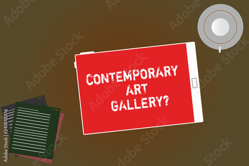 Handwriting text writing Contemporary Art Galleryquestion. Concept meaning Private forprofit commercial gallery Tablet Empty Screen Cup Saucer and Filler Sheets on Blank Color Background photo