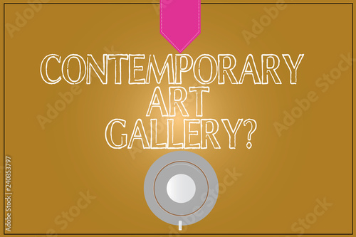 Text sign showing Contemporary Art Galleryquestion. Conceptual photo Private forprofit commercial gallery Coffee Cup Saucer Top View photo Reflection on Blank Color Snap Planner photo