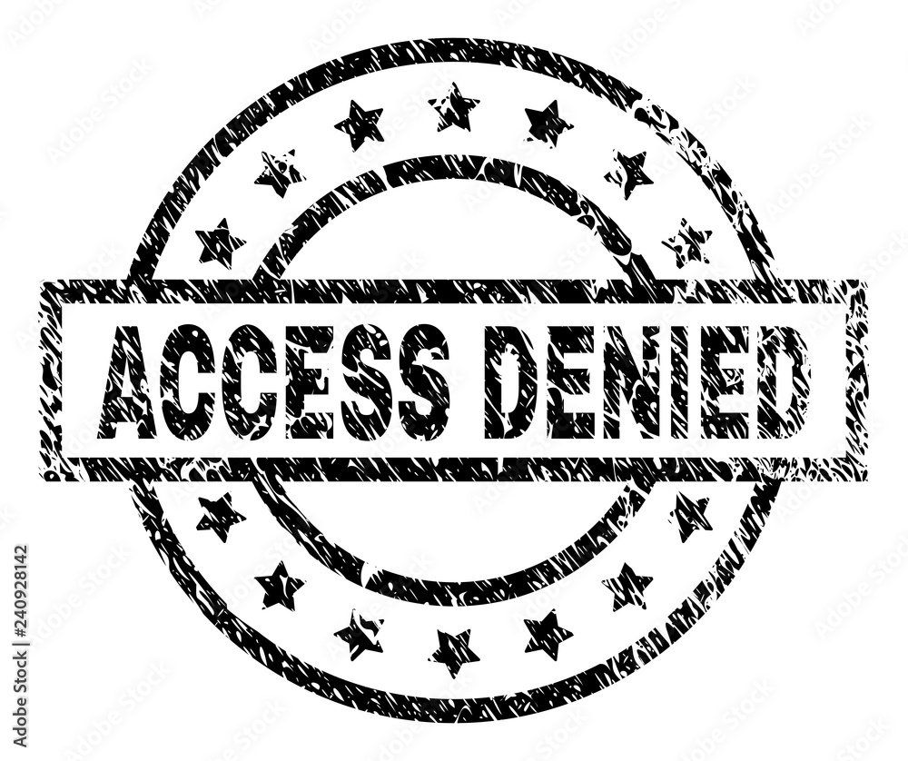 ACCESS DENIED stamp seal watermark with distress style. Designed with