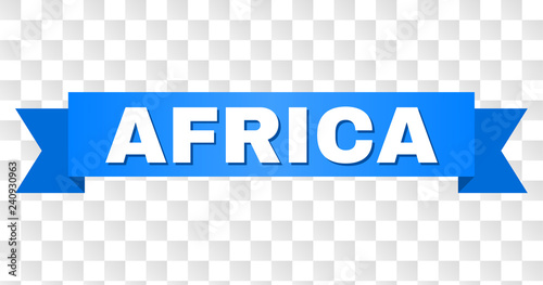 AFRICA text on a ribbon. Designed with white caption and blue stripe. Vector banner with AFRICA tag on a transparent background.
