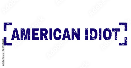 AMERICAN IDIOT label seal stamp with corroded texture. Text label is placed between corners. Blue vector rubber print of AMERICAN IDIOT with grunge texture.