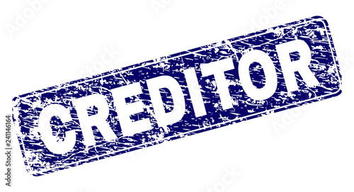 CREDITOR stamp seal print with grunge texture. Seal shape is a rounded rectangle with frame. Blue vector rubber print of CREDITOR caption with grunge style.