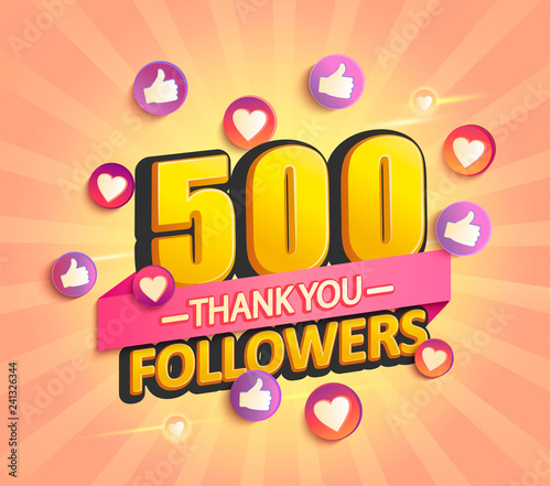 Thanks for the first 500 followers banner.Thank you followers congratulation card. Vector illustration for Social Networks. Web user or blogger celebrates and tweets a large number of subscribers.