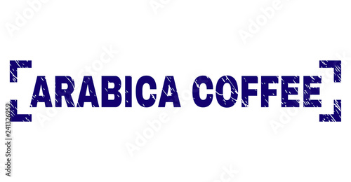 ARABICA COFFEE text seal stamp with grunge effect. Text tag is placed inside corners. Blue vector rubber print of ARABICA COFFEE with corroded texture.