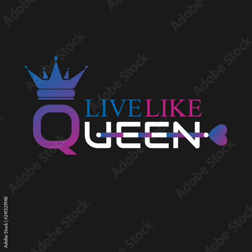 Color gradient flat icon crown silhouette and text- live like a Queen. Vector minimal illustration of identity logo for shop, app store, elegant boutique, sign for beauty saloon or emblem for fitness