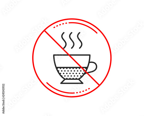 No or stop sign. Doppio coffee icon. Hot drink sign. Beverage symbol. Caution prohibited ban stop symbol. No  icon design.  Vector