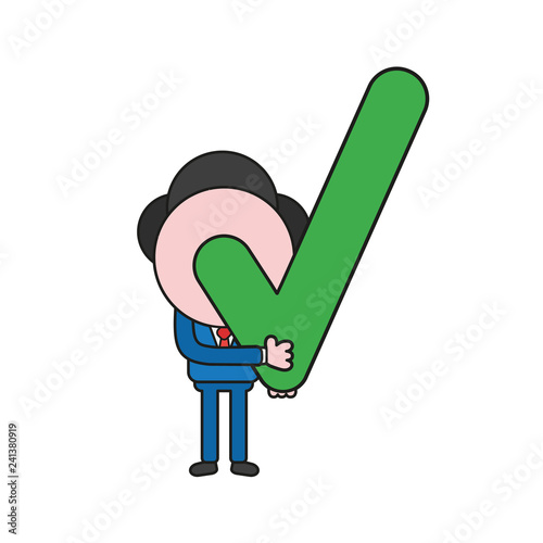 Vector illustration of businessman character holding check mark. Color and black outlines.