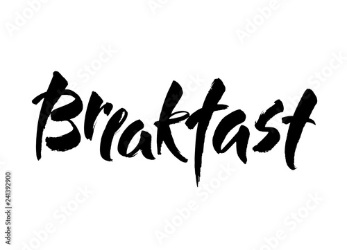 Breakfast hand lettering, black brush calligraphy isolated on white background. Modern brush calligraphy. Typography design. Vector illustration.