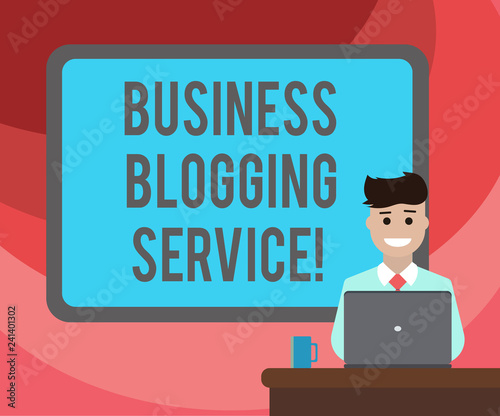 Text sign showing Business Blogging Service. Conceptual photo publishing shortform content of a business Blank Bordered Board behind Man Sitting Smiling with Laptop Mug on Desk photo