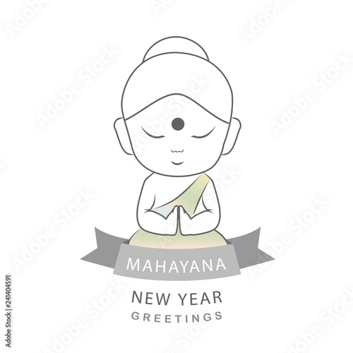 Happy Mahayana new year- Cute Buddha with warm greetings