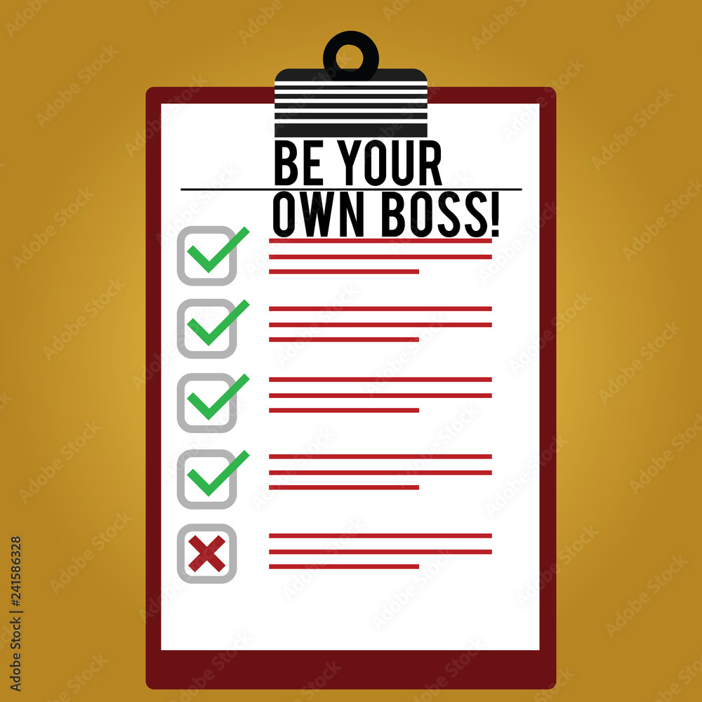 Text sign showing Be Your Own Boss. Conceptual photo Entrepreneurship Start business Independence Selfemployed Lined Color Vertical Clipboard with Check Box photo Blank Copy Space Text sign showing Be Your Own Boss. Conceptual photo Entrepreneurship Start business Independence Selfemployed Lined Color Vertical Clipboard with Check Box photo Blank Copy Space