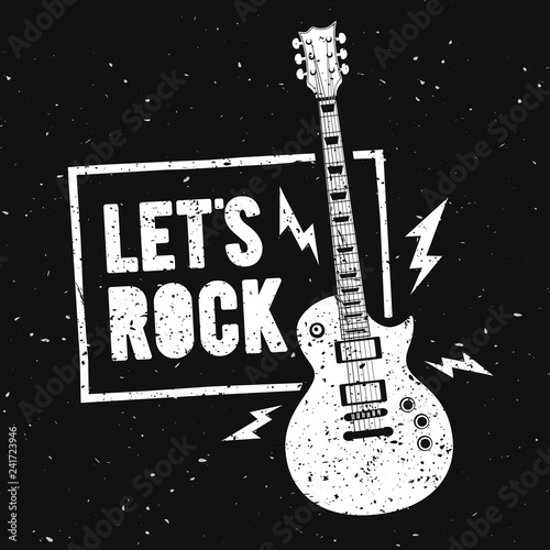 Vector Illustration Lets Rock Music Print Graphic Design with Guitar. Vintage Stamp Label. T-Shirt Lettering Artwork With  Grunge Effect