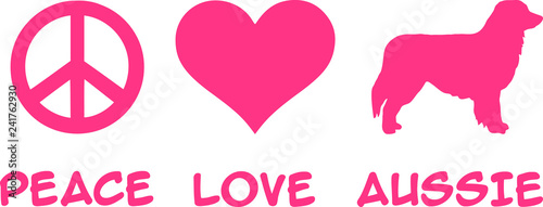 Peace, Love, Aussie, Australian Shepherd