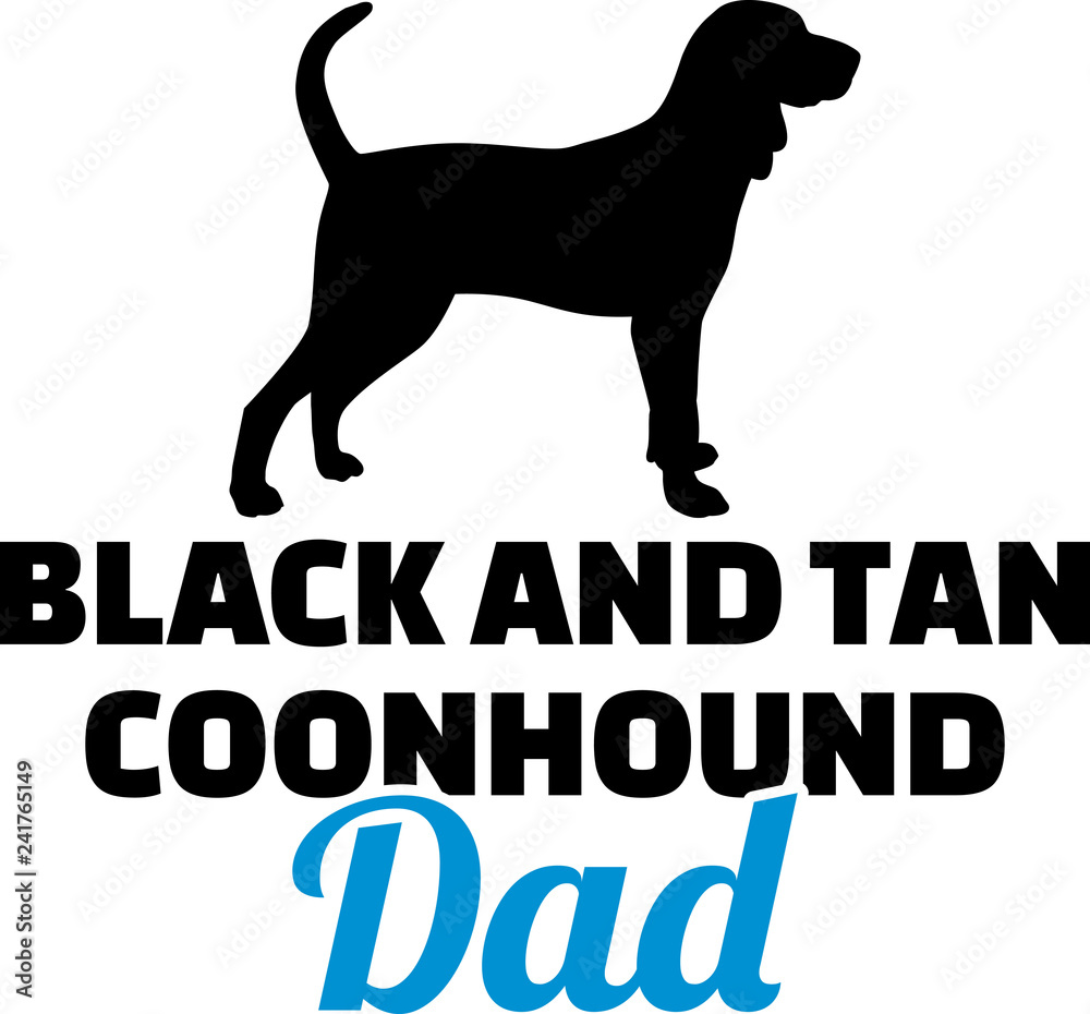 Black and Tan Coonhound dad silhouette