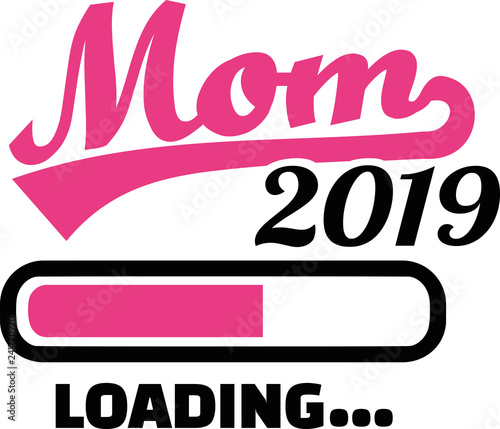 Mom 2019 loading