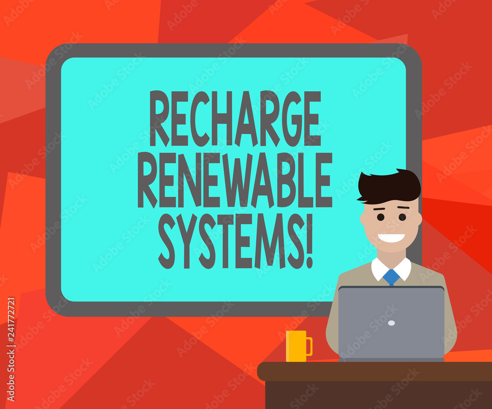 Word writing text Recharge Renewable Systems. Business concept for Clean and sustainable energy and nonpolluting Blank Bordered Board behind Man Sitting Smiling with Laptop Mug on Desk Word writing text Recharge Renewable Systems. Business concept for Clean and sustainable energy and nonpolluting Blank Bordered Board behind Man Sitting Smiling with Laptop Mug on Desk