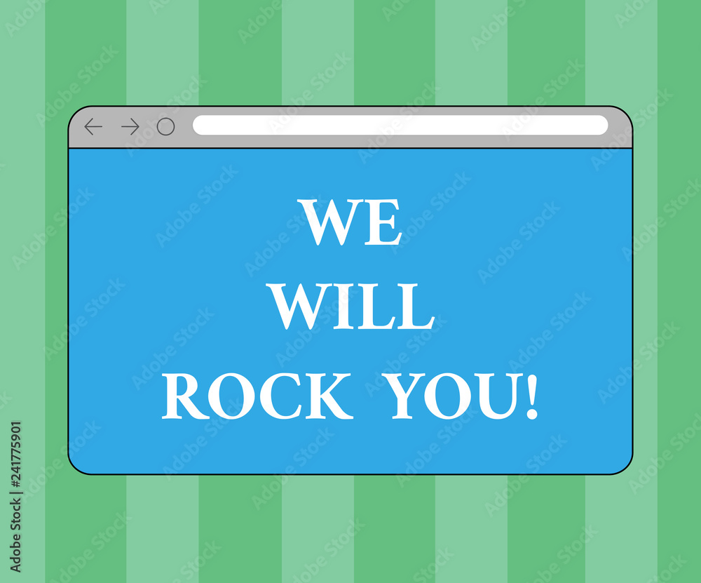 Handwriting text writing We Will Rock You. Concept meaning Rockers slogan Musical melody inspiration motivation Monitor Screen with Forward Backward Progress Control Bar Blank Text Space Handwriting text writing We Will Rock You. Concept meaning Rockers slogan Musical melody inspiration motivation Monitor Screen with Forward Backward Progress Control Bar Blank Text Space
